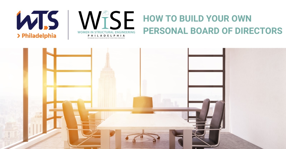 WTS Phila How to Build your Own Personal Board of Directors