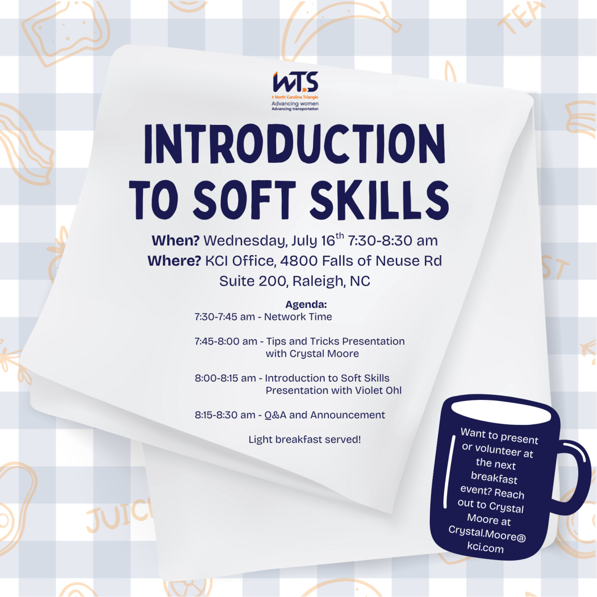 Flyer for Introduction to Soft Skills professional development event, to be held on July 16 at 7:30 a.m.