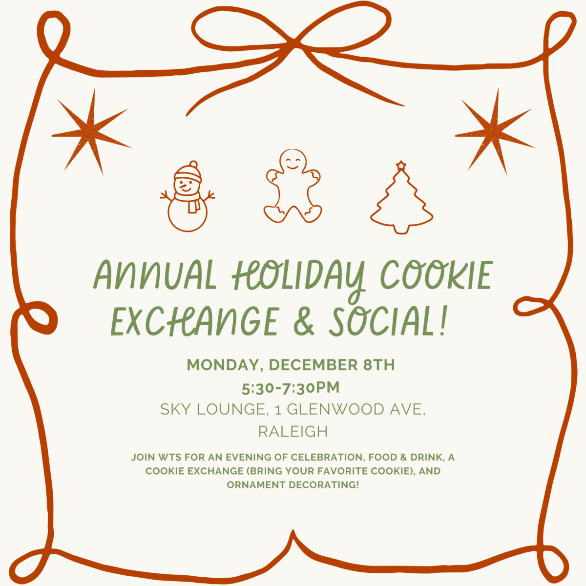 A festive holiday flyer in red and green provides details regarding WTS NC Triangle's annual holiday cookie exchange social
