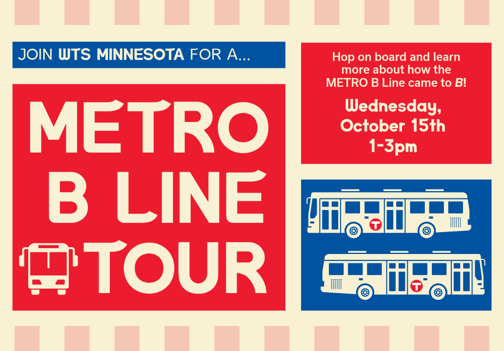 WTS MN METRO B Line Tour