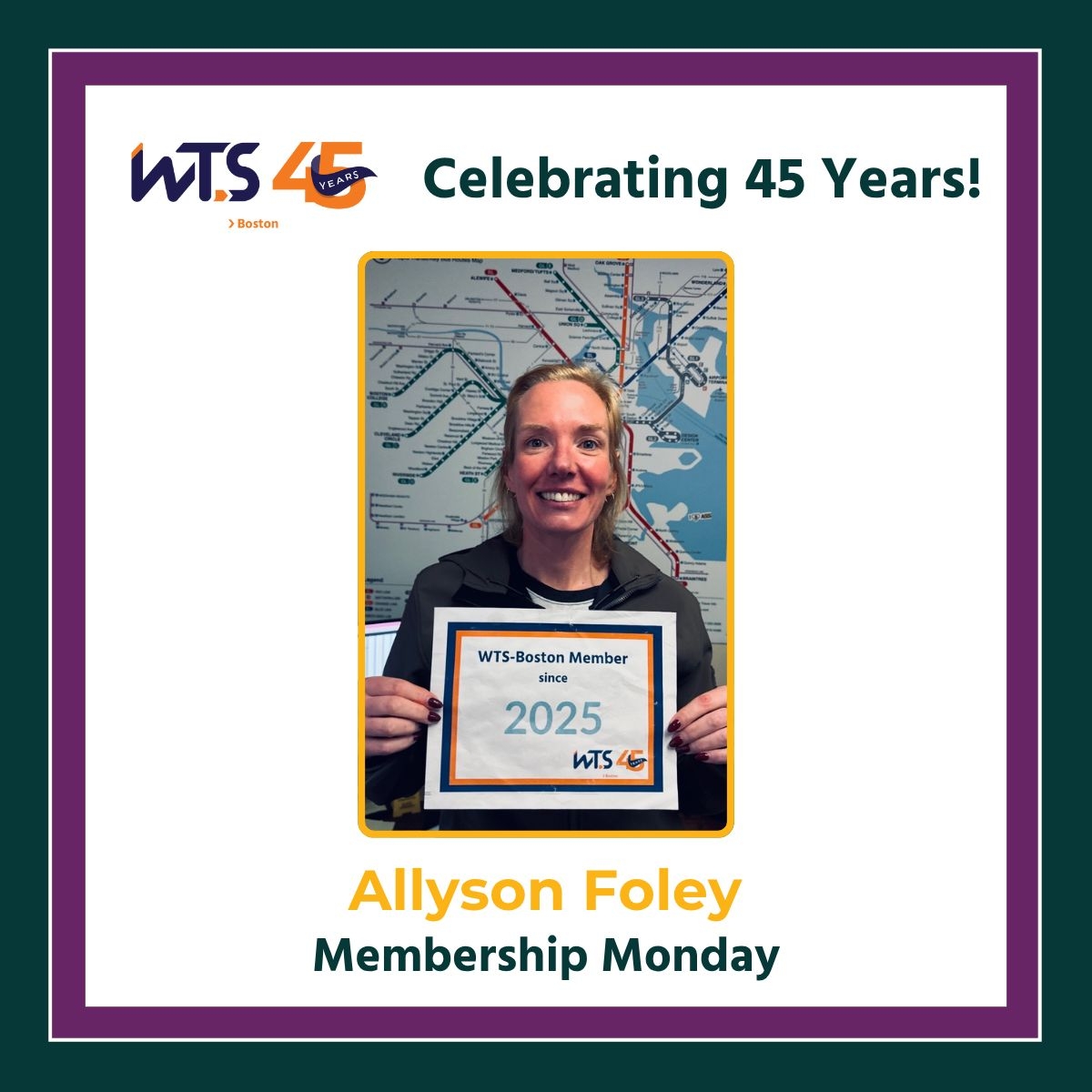 Woman smiles at the camera holding a sign saying 2025. Above her photo reads celebrating 45 years. Below her photo says Allyson Foley Membership Monday.