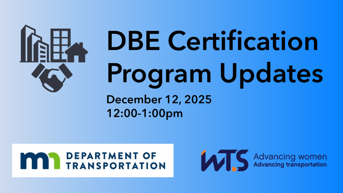 WTS MN DBE Certification Program Updates