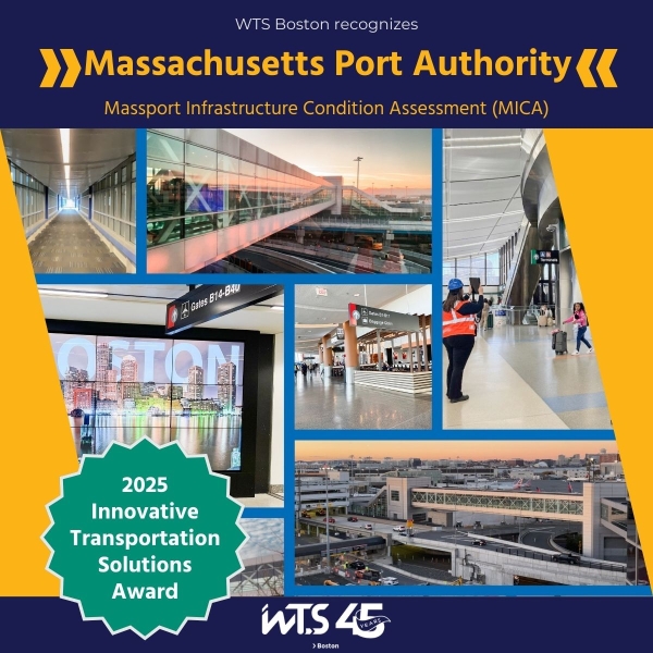 Composite image of Massport infrastructure under a header that says "WTS Boston recognizes Massachusetts Port Authority Massport Infrastructure Condition Assessment (MICA)." A seal over the image says "2025 Innovative Transportation Solutions Award," and the footer says "WTS 45 Boston."