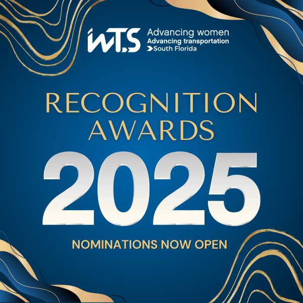Call for Nominations: 2025 WTS South Florida Recognition Awards