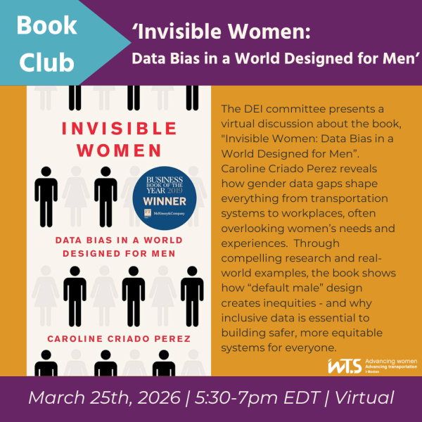 Purple and orange flyer for the DEI Book Club on March 25, 2025, 5:30-7PM (virtual), featuring the book Invisible Women: Data Bias in a World Designed for Men. WTS Boston logo included at the bottom. 
