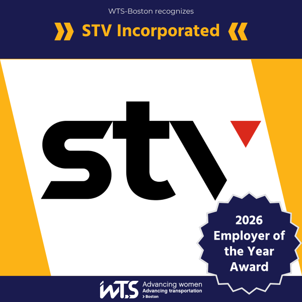STV logo under a header that says "WTS Boston recognizes STV Incorporated" A seal over the image says "2026 Employer of the Year Award" and the footer says "WTS Advancing women Advancing transportation Boston".