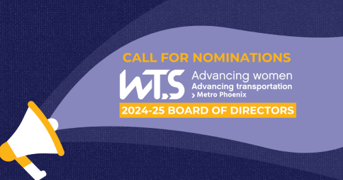 Megaphone announces a call for nominations for the WTS Metro Phoenix 2024-2025 Board of Directors