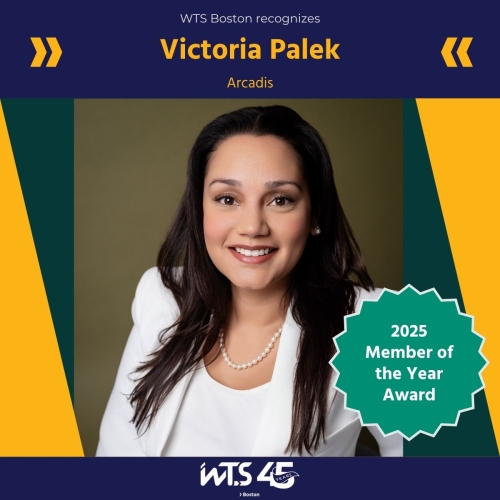 Headshot of Victoria Palek wearing a white blazer and white shirt in an indoor setting under a header that says "WTS Boston recognizes Victoria Palek, Arcadis" A seal over the image says "2025 Member of the Year Award," and the footer says "WTS 45 Boston." Single Picture: Victoria Palek