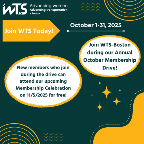 Image text says to join WTS-Boston during our annual membership drive (October 1-31, 2025). New members who join during the drive can attend our upcoming membership celebration on 11/5/2025 for free. 