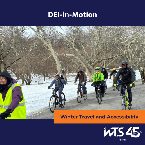 A diverse group of winter cyclists, including riders in high-visibility gear, pedal along a snow-lined urban park path under bare trees. A person in a yellow safety vest waves and smiles in the foreground. Text overlay reads “DEI-in-Motion: Winter Travel and Accessibility” with the WTS Boston 45th anniversary logo.