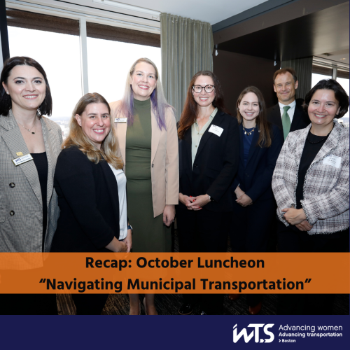 Photo of Moderator and Panelists with WTS-Boston leadership Sarah Bergman (WSP) and Selma Mandzo-Preldzic (VHB). Left to right: Selma, Lisa Chandler (City of Beverly), Sarah, Julia Campbell (City of Boston), Cassandra Gascon (MassDOT), Brad Rawson (City of Somerville), Brooke McKenna (City of Cambridge), taken on October 15, 2025 at the UMass Club in Boston.