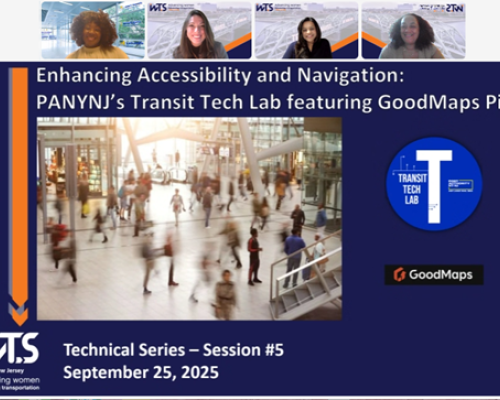Session 5 – Enhancing Accessibility and Navigation: The Port Authority of NY & NJ’s Transit Tech Lab, Featuring GoodMaps Pilot